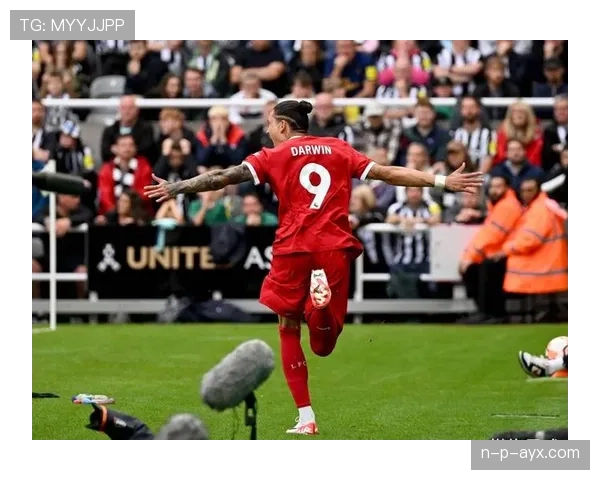 努涅斯助力球队逆转表现稳健，展现射术赢得关键胜利