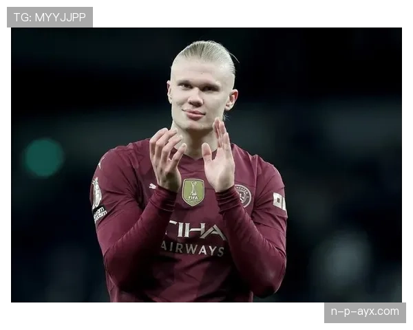 哈兰德禁区触球与进球转化率解析:终结能力是否无解 哈兰德禁区触球与进球转化率解析:终结能力是否无解